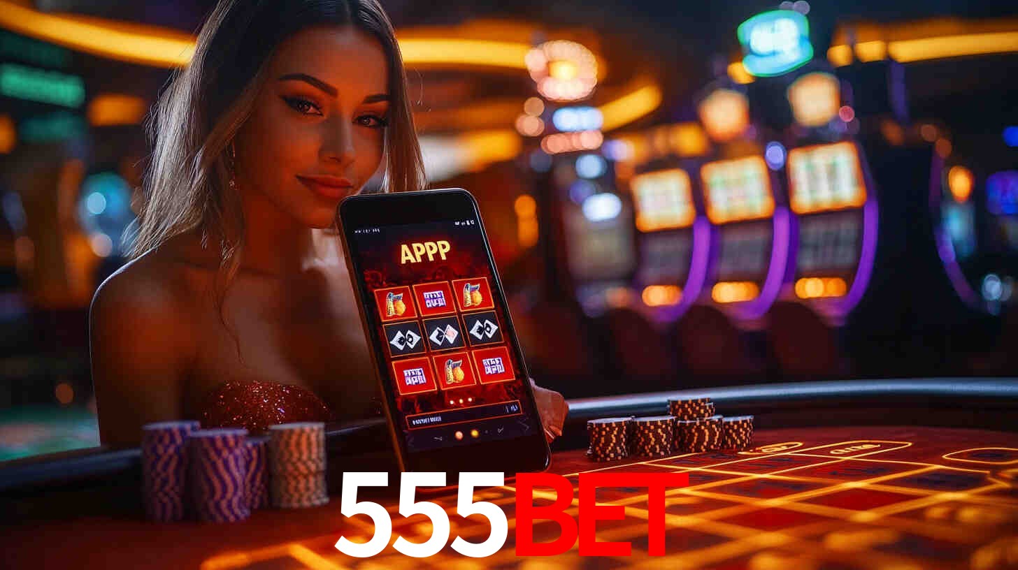 Apostas Esportivas na 555Bet: Um Guia Completo